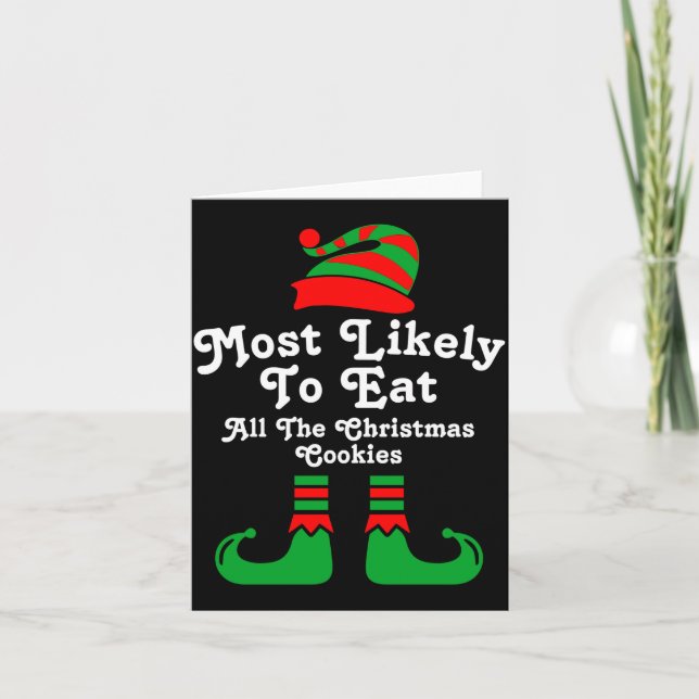 Funny Family Christmas Most Likely To Elf  Card (Front)