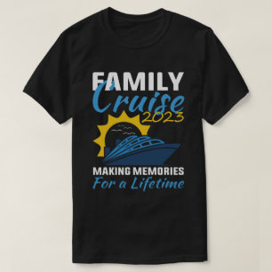 Funny Family Cruise 2023 Making Memories Vacation T-Shirt