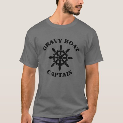 Funny Family Dinner Ship Sailing _ Gravy Boat Capt T_Shirt