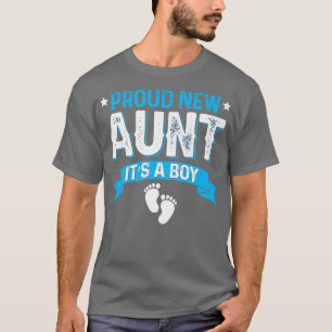 Funny Family Gender Reveal Proud New Aunt It's A B T-Shirt