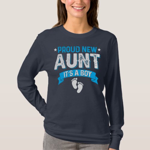 Funny Family Gender Reveal Proud New Aunt Its A T_Shirt