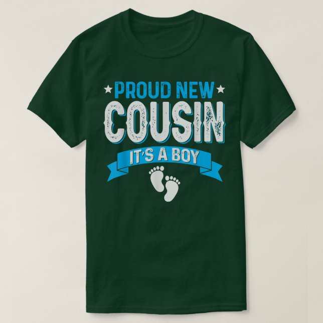 Funny Family Gender Reveal Proud New Cousin It's A T-Shirt (Design Front)
