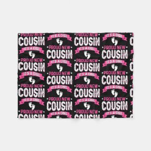 Funny Family Gender Reveal Proud New Cousin It's Fleece Blanket