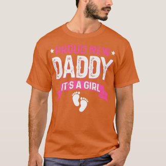 Funny Family Gender Reveal Proud New Daddy It's A T-Shirt