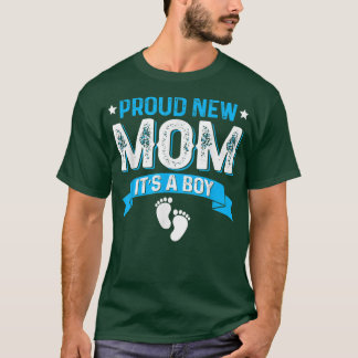 Funny Family Gender Reveal Proud New Mom It's A Bo T-Shirt