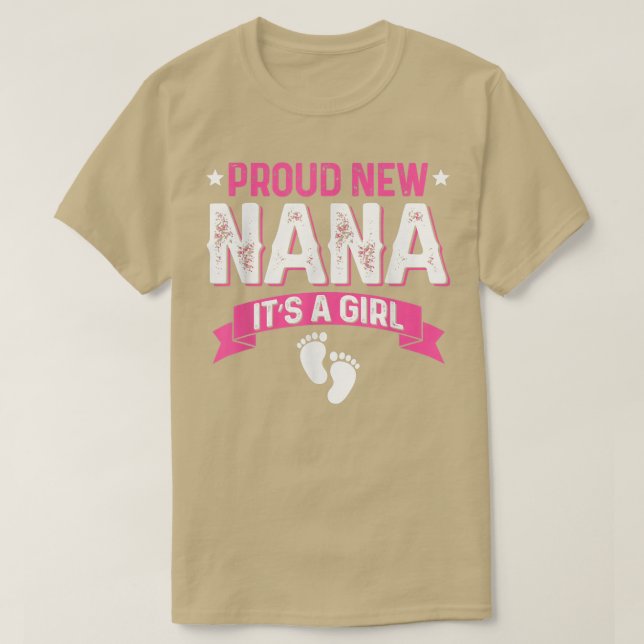 Funny Family Gender Reveal Proud New Nana It's A G T-Shirt (Design Front)
