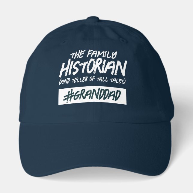 Funny Family Historian ... Hashtag Granddad Hat (Front)