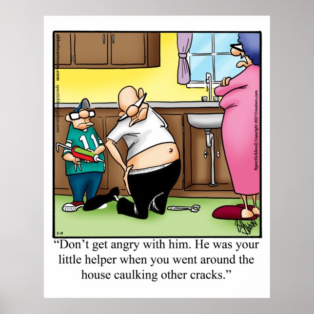 Funny Family Humor Caulking Incident Poster (Front)
