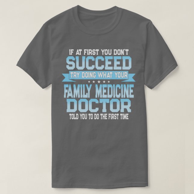 Funny Family Medicine Quote T-Shirt (Design Front)