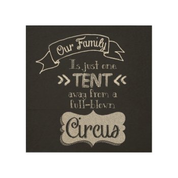 Funny Family Quote Chalkboard Art by ChiaPetRescue at Zazzle