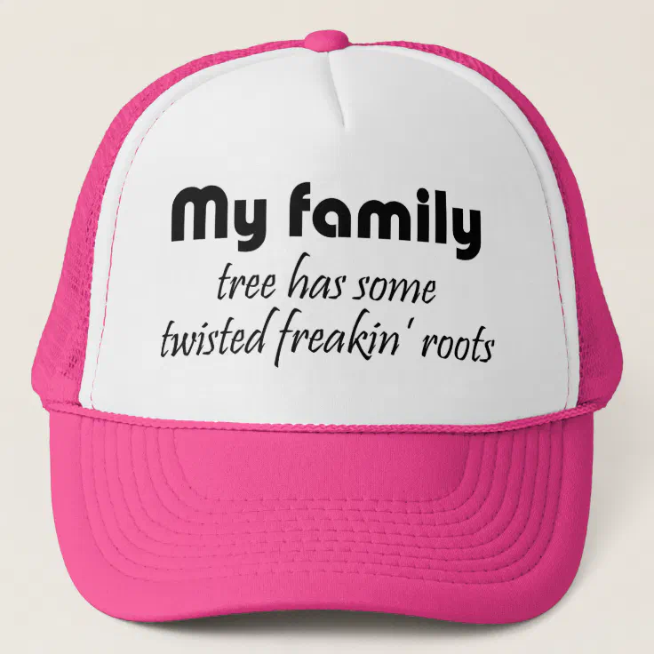 Funny family quotes reunion trucker hats gifts | Zazzle