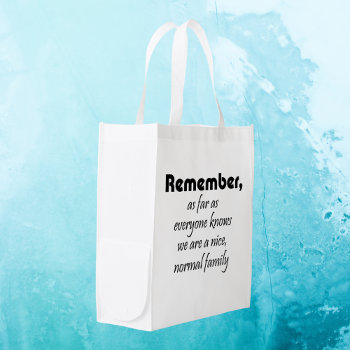 Funny Family Quotes Reusable Tote Bags Gag Gifts by Wise_Crack at Zazzle
