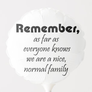 Funny family reunion balloon decor party favor