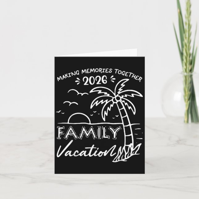 Funny Family Vacation 2026 Beach Palm Tree Summer  Card (Front)