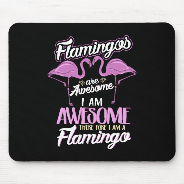 Funny Famingo Awesome Flamingos Bird Lover Gift Mouse Pad (Front)