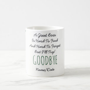 FUNNY Farewell BOSS Mug - Hard To Forget
