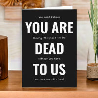 Funny Farewell You Are Dead To Us