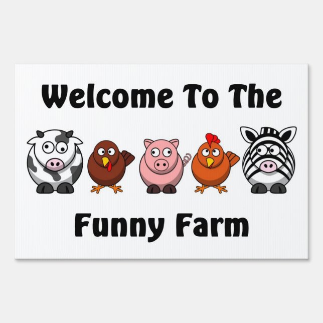 Funny farm animals  with slogan yard sign (Front)