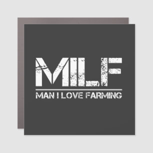 Funny Farm: Man I Love Farming Car Magnet