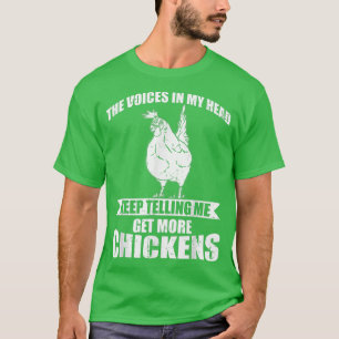 Funny Farmer Animal Get More Chickens  T-Shirt