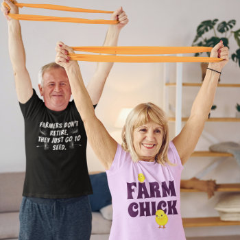 Funny Farmers Retirement T-shirt by DakotaInspired at Zazzle