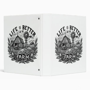 Funny Farming Life is Better On The Farm Farm Love 3 Ring Binder