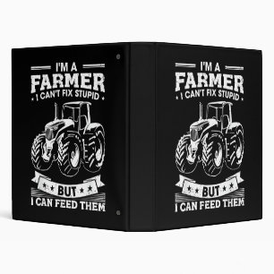 Funny Farming Tractor I'm A Farmer I Feed People 3 Ring Binder