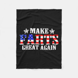 Funny Fart Humor Make Farts Great Again Quote Fleece Blanket