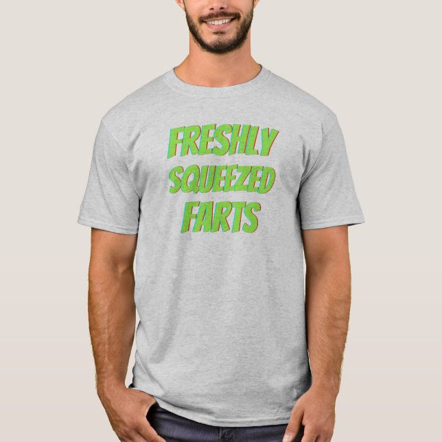 Funny Fart Humor T-Shirt (Front)