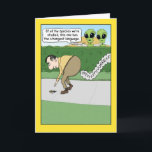 Funny Fart Language Birthday Card<br><div class="desc">Here's a funny birthday card featuring a couple of aliens observing a man who speaks a strange language. Well, actually he's just farting, but what do aliens know? Thanks for choosing this original design by © Chuck Ingwersen and supporting me — an independent artist! I post cartoons every day on...</div>