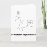 Funny Fart On Friends Card at Zazzle
