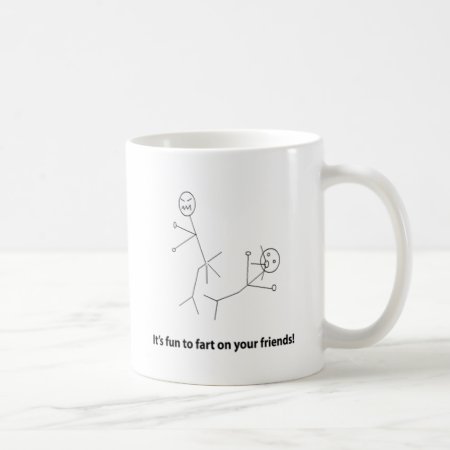 Funny Fart On Friends Coffee Mug