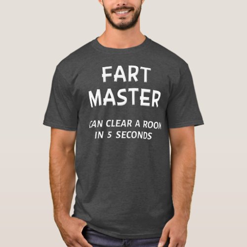 Funny Fart T  Men Farting Boys Dad Farter Gifts T_Shirt