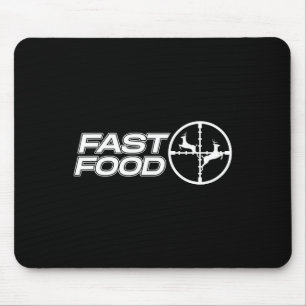 Funny Fast Food Deer Hunting Gift For Hunter Men B Mouse Pad