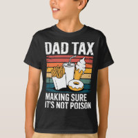 Funny Fast Food Ison Tester Gift Retro Dad Tax 