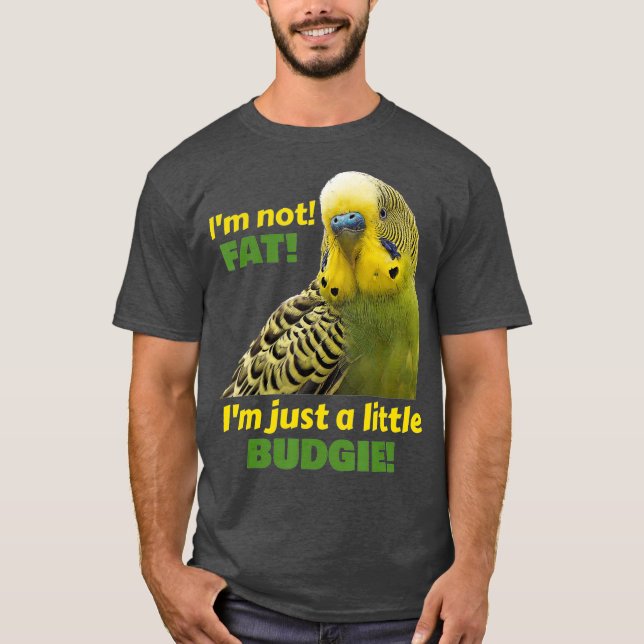 Funny Fat Budgie Green Yellow Parakeet Parrot T-Shirt (Front)