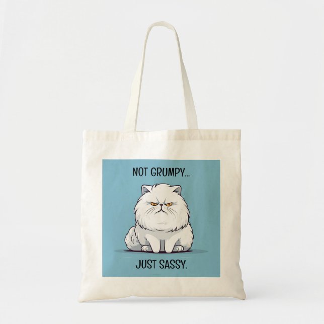 Funny Fat Cartoon Cat Not Grumpy Just Sassy Tote Bag (Front)