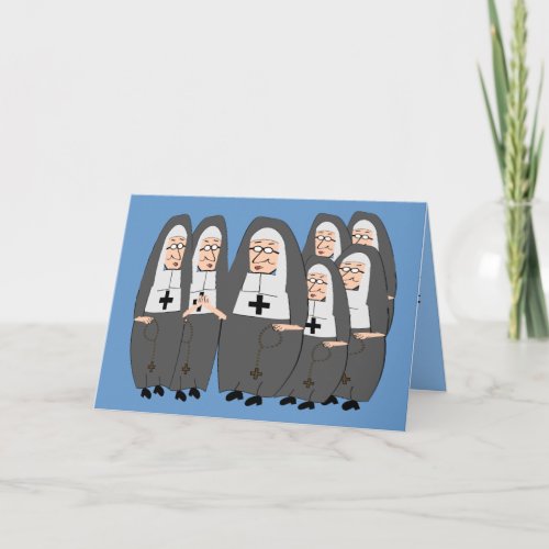 Funny Fat Nuns Gifts for any occasion Card