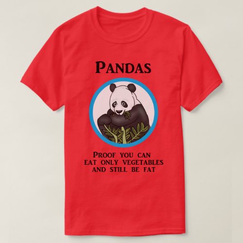 Funny Fat Panda Vegetables Dont Work T_Shirt