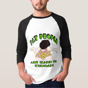 Funny Fat People T-shirts Gifts