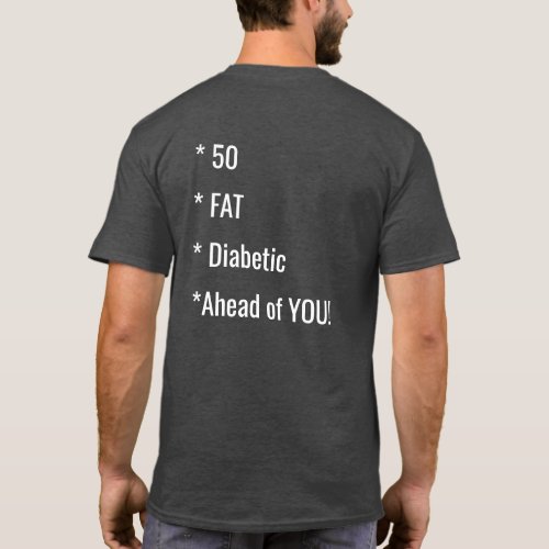 Funny Fat Saying Shirt