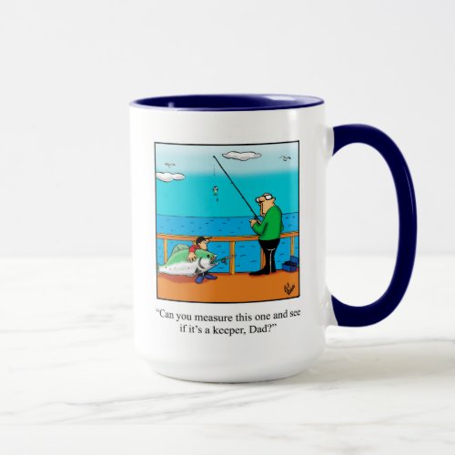 Funny Father And Son Fishing Humor Mug Gift