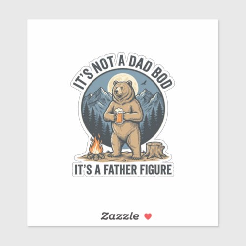 Funny Father Figure Bear Camping Vector Design_1 Sticker