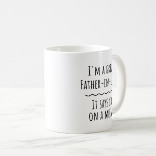 Funny Father in Law Coffee Mug Gift