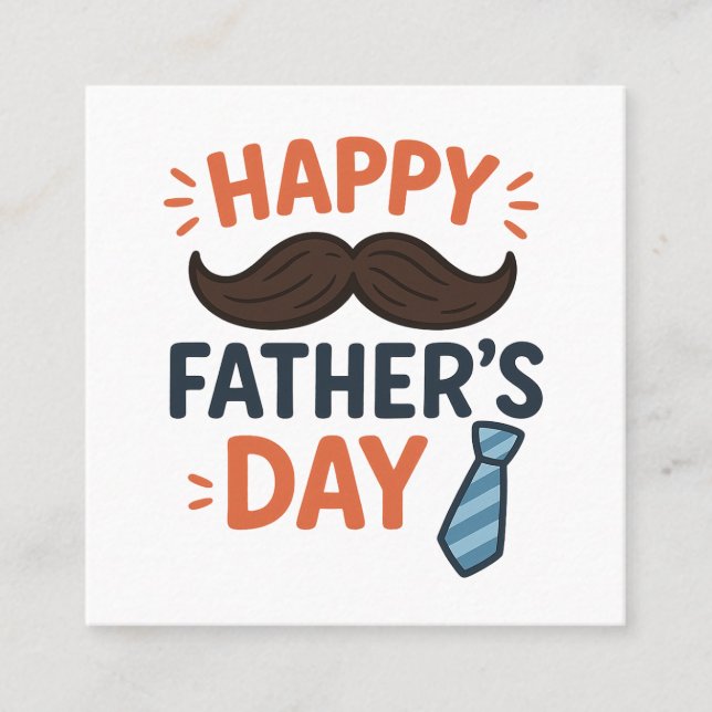 Funny father's day 2025 square business card (Front)