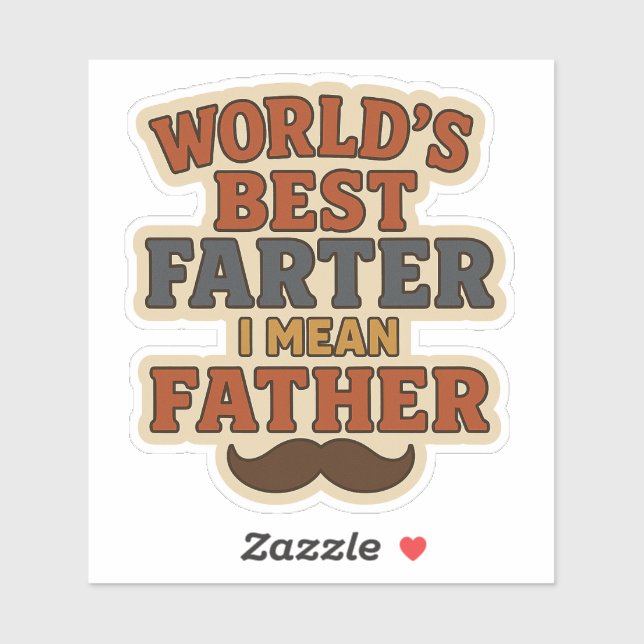 Funny Father's Day 2025 Sticker - World's Best  (Sheet)