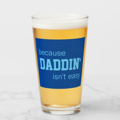 Funny Fathers Day Beer Glass for husband or son