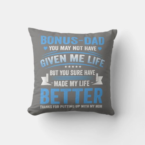 Funny Fathers Day Bonus Dad Gift From Daughter Throw Pillow