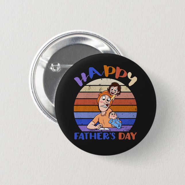 Funny father's day  button (Front & Back)