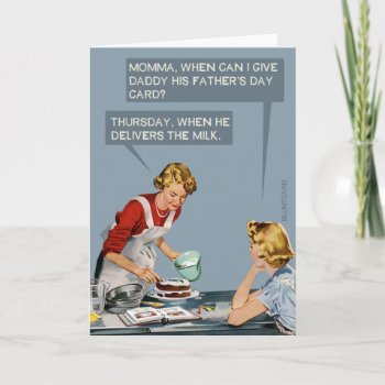 Funny Father's Day Card by bluntcard at Zazzle